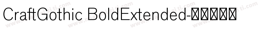 CraftGothic BoldExtended字体转换
